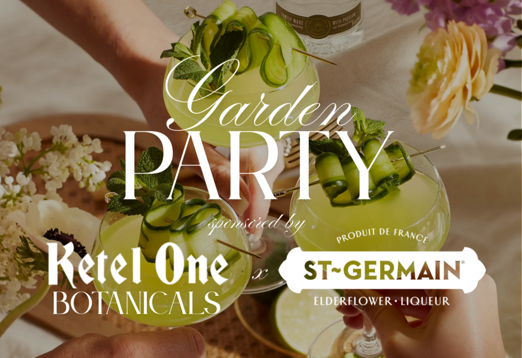 Maddy Rose Garden Party Sponsored by Kettle One Botanicals & St~Germain